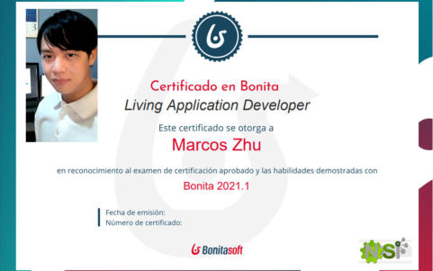 Certificate of Marcos Zhu for becoming a certified Bonitasoft Living Application Developer in 2021